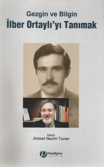 İlber Ortaylı’yı Tanımak Kolektif
