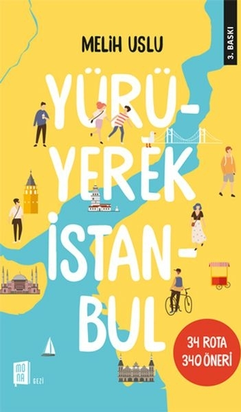 Yürüyerek İstanbul Melih Uslu