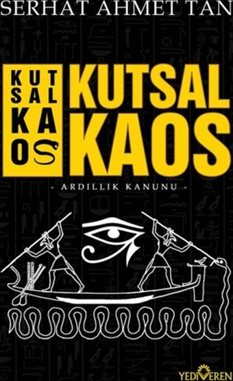 Kutsal Kaos Serhat Ahmet Tan