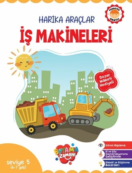 Harika Araçlar – İş Makineleri Seviye 5 (6-7 Yaş)
