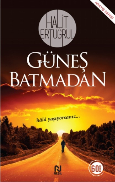 Güneş Batmadan Halit Ertuğrul