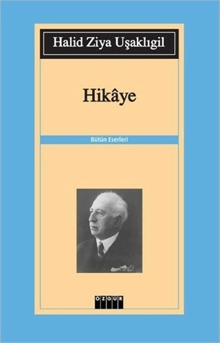 Hikaye Halid Ziya Uşaklıgil