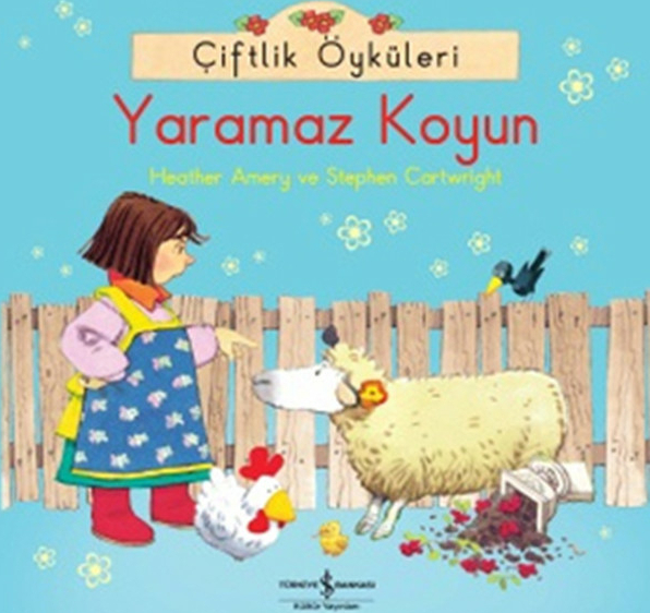 Çiftlik Öyküleri - Yaramaz Koyun Heather Amery