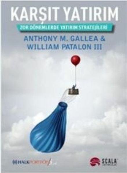 Karşıt Yatırım Anthony M.gallea William Patalon