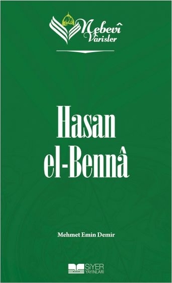 Nebevi Varisler 89 Hasan El-Benna Mehmet Emin Demir