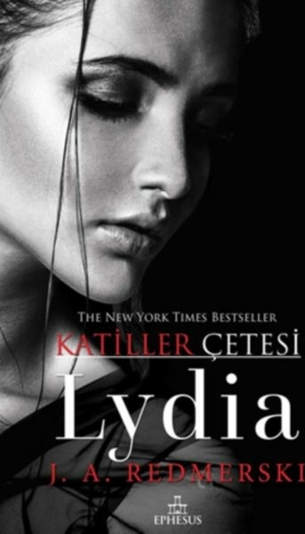 Katiller Çetesi - Lydia J. A. Redmerski