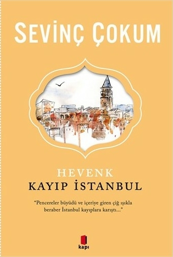 Hevenk  Kayıp İstanbul Sevinç Çokum