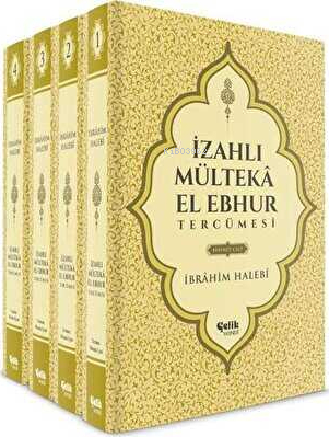 İzahlı Mülteka El Ebhur Tercümesi (4 Cilt Takım) Mustafa Uysal
