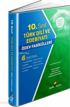 Aydın Türk Dili ve Edebiyatı Ödev Fasikülleri 10.Sınıf Kolektif