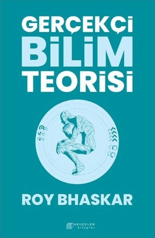 Gerçekçi Bilim Teorisi Roy Bhaskar