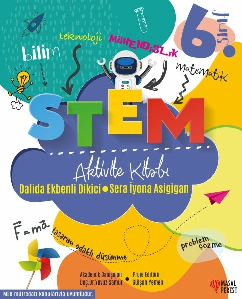 6. Sınıf Stem Aktivite Kitabı Dalida Ekbenli Dikici, Sera İyona Asigigan
