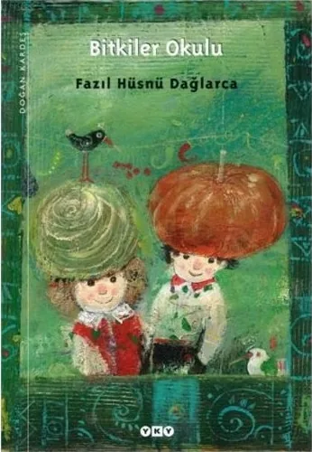 Bitkiler Okulu Fazıl Hüsnü Dağlarca