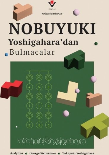 Nobuyukı Yoshigahara'dan Bulmacalar Andy Liu, George Sicherman, Takayuki Yoshigahara