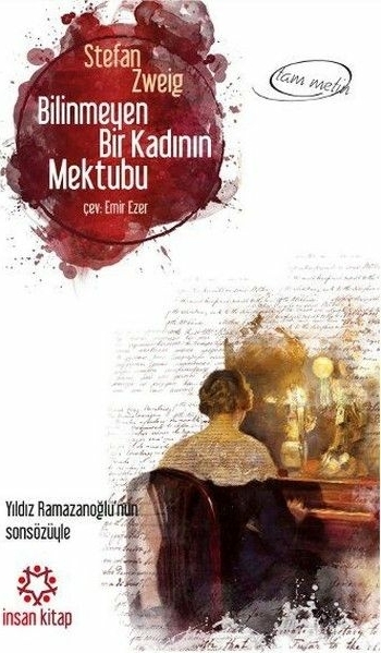Bilinmeyen Bir Kadının Mektubu Stefan Zweig