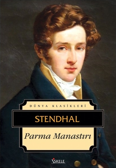 Parma Manastırı Stendhal (Henri Beyle Stendhal)