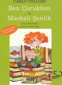 Ben Çocukken - Maskeli Şenlik Carlo Collodi
