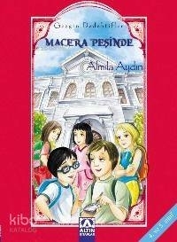 Gezgin Dedektifler 2 Macera Peşinde Almila Aydın