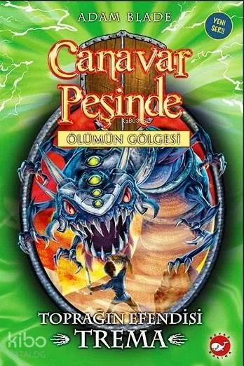 Canavar Peşinde 29. Kitap - Ölümün Gölgesi; Toprağın Efendisi Trema Adam Blade