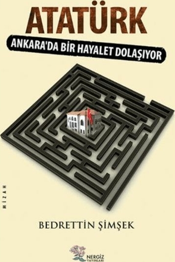 Atatürk - Ankara'da Bir Hayalet Dolaşıyor Bedreddin Şimşek