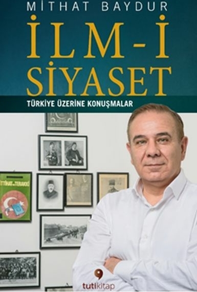 İlm-İ Siyaset Mithat Baydur