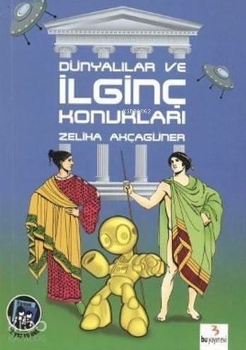 Dünyalılar ve İlginç Konukları Zeliha Akçagüner