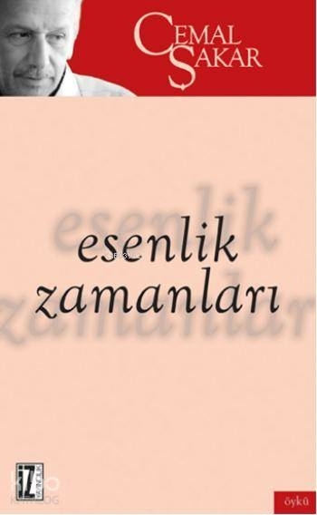 Esenlik Zamanı Cemal Şakar