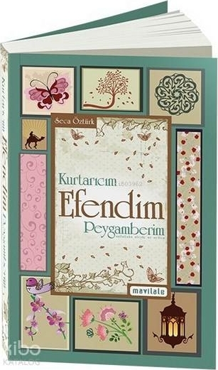 Kurtarıcım Efendim Peygamberim Şeca Öztürk