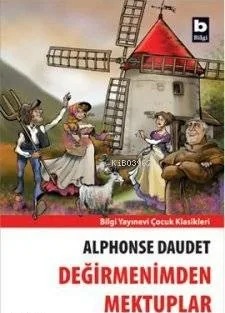 Değirmenimden Mektuplar Alphonse Daudet