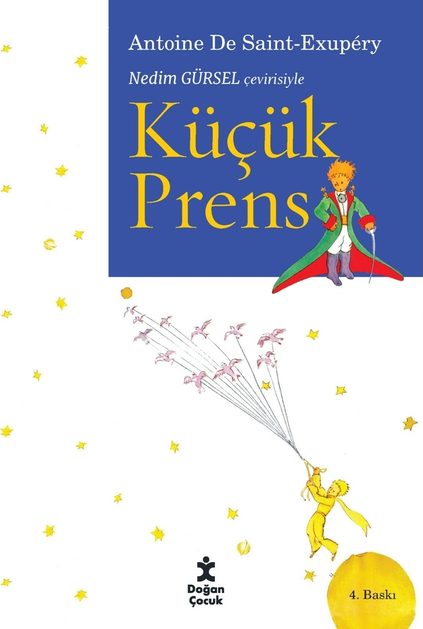 Antoine de Saint-Exupery -Küçük Prens Nedim Gürsel