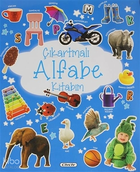 Çıkartmalı Alfabe Kitabım Kolektif