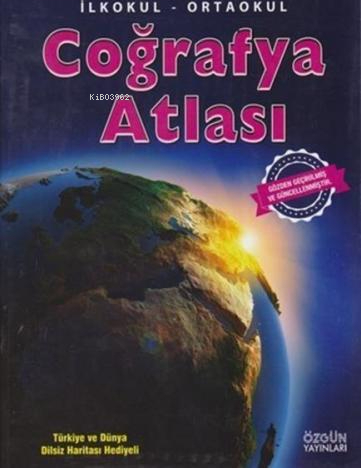 COĞRAFYA ATLASI İLKÖĞRETİM-ORTAOKUL