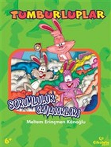 Tumburluplar - Sorumluluk Canavarları Meltem Erinçmen Kanoğlu