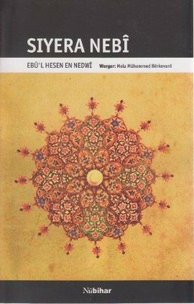 Sıyera Nebi Ebu'l Hesen En Nedwi