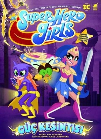 Süper Hero Girls - Güç Kesintisi Amy Wolfram