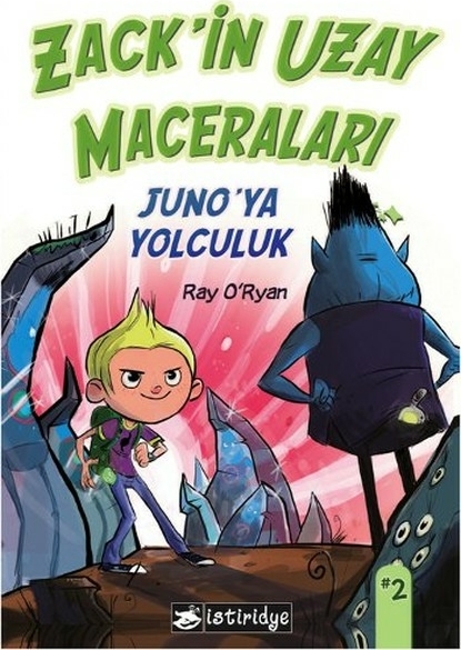 Zackin Uzay Maceraları: Junoya Yolculuk Ray O'ryan