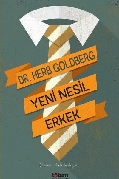 Yeni Nesil Erkek Herb Goldberg