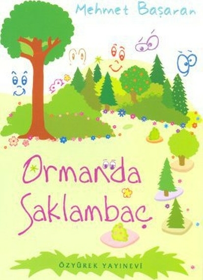Ormanda Saklambaç Mehmet Başaran