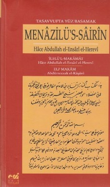 Tasavvufta Yüz Basamak Menazilü's-Sairin Hace Abdullah El-Ensari-El Herevi