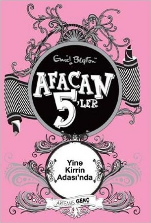 Afacan 5 ler 06 - Yine Kirrin Adasında Enid Blyton