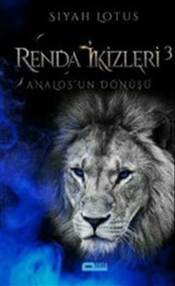 Renda İkizleri 3 - Analous'un Dönüşü Siyah Lotus