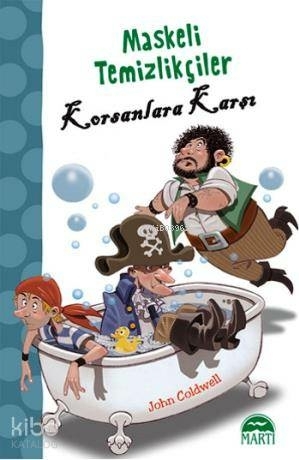 Maskeli Temizlikçiler Korsanlara Karşı John Coldwell