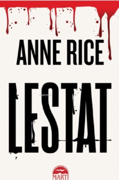 Lestat Anne Rice
