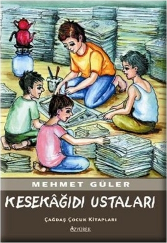 Kesekağıdı Ustaları Mehmet Güler