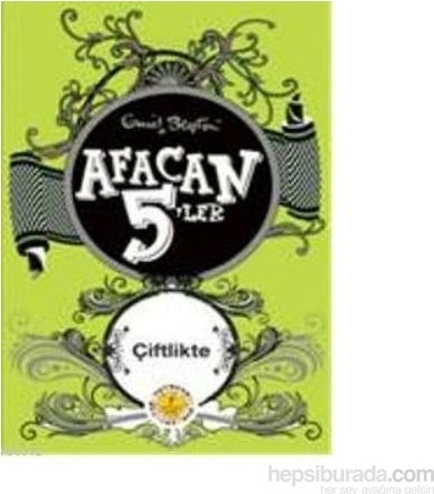 Afacan 5 ler 18 - Çiftlikte Enid Blyton