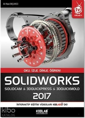 SolidWorks & Solidcam 2017 Ali Naci Bıçakcı