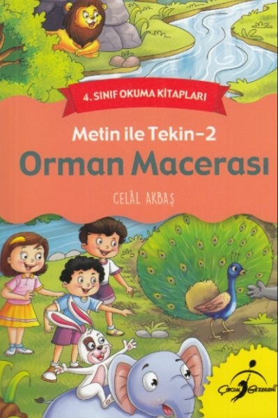 4. Sınıf Okuma Kitapları - Metin ile Tekin 2 - Orman Macerası Celal Akbaş