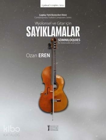Viyolonsel ve Gitar İçin Sayıklamalar Ozan Eren