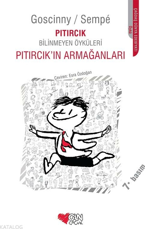 Pıtırcık'ın Armağanları; Pıtırcık Bilinmeyen Öyküleri Goscinny Sempe