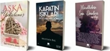 Aşka Yakalanış (3 Kitap Set) Mürekkebin Son Demleri - Kapatın Işıkları Dostları Sayacağım Mustafa Bal