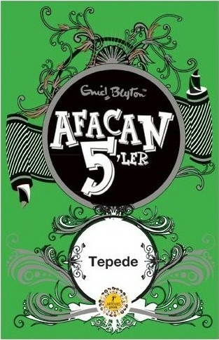 Afacan 5 ler 16 - Tepede Enid Blyton